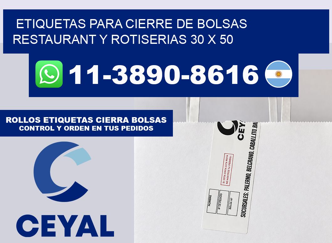 ETIQUETAS PARA CIERRE DE BOLSAS RESTAURANT Y ROTISERIAS 30 x 50