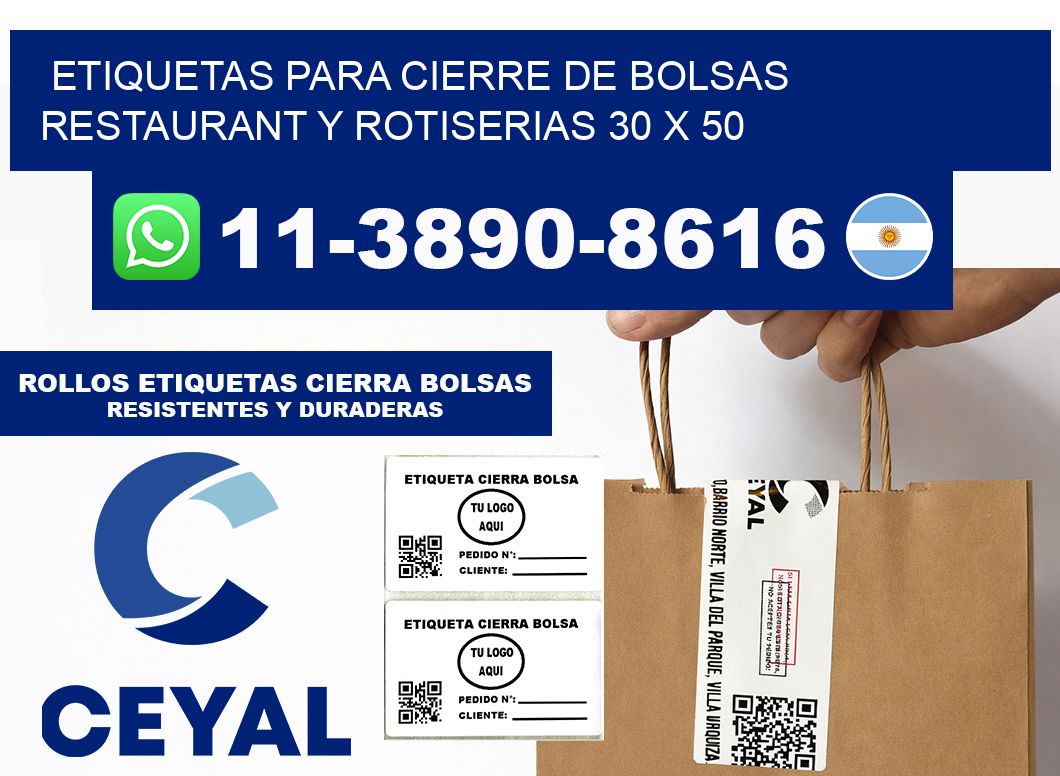 ETIQUETAS PARA CIERRE DE BOLSAS RESTAURANT Y ROTISERIAS 30 x 50