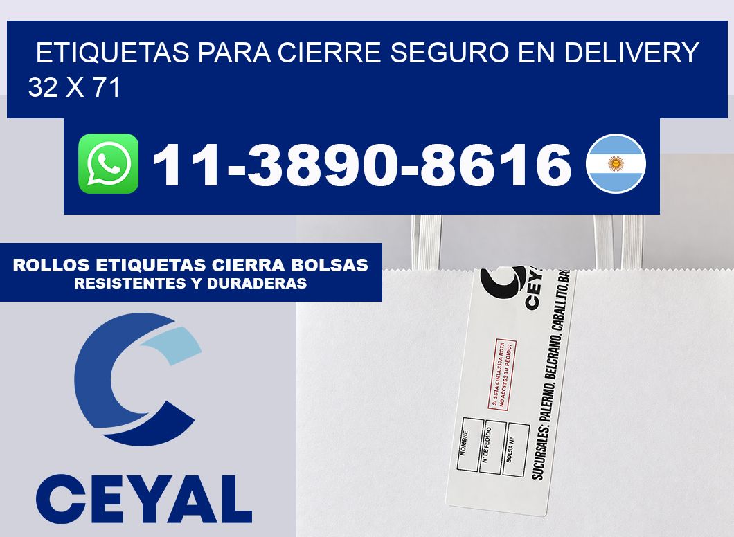 ETIQUETAS PARA CIERRE SEGURO EN DELIVERY 32 x 71