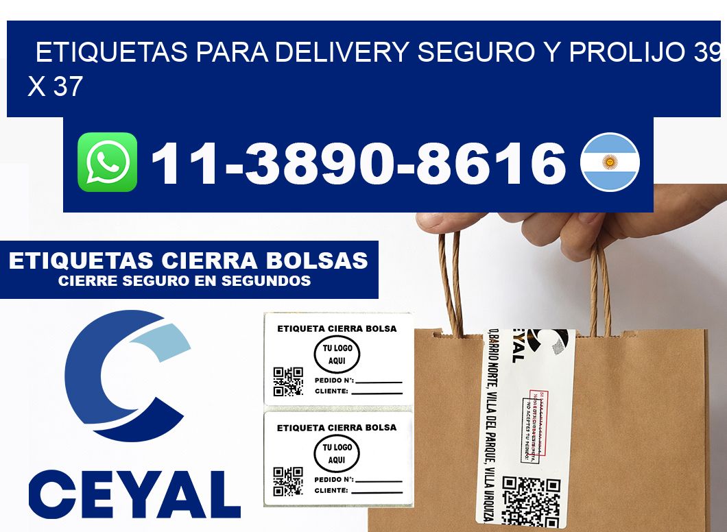 ETIQUETAS PARA DELIVERY SEGURO Y PROLIJO 39 x 37