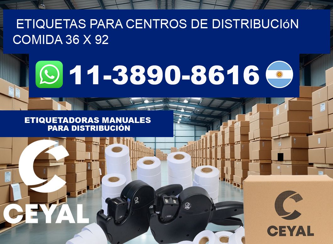 Etiquetas para centros de distribución comida 36 x 92