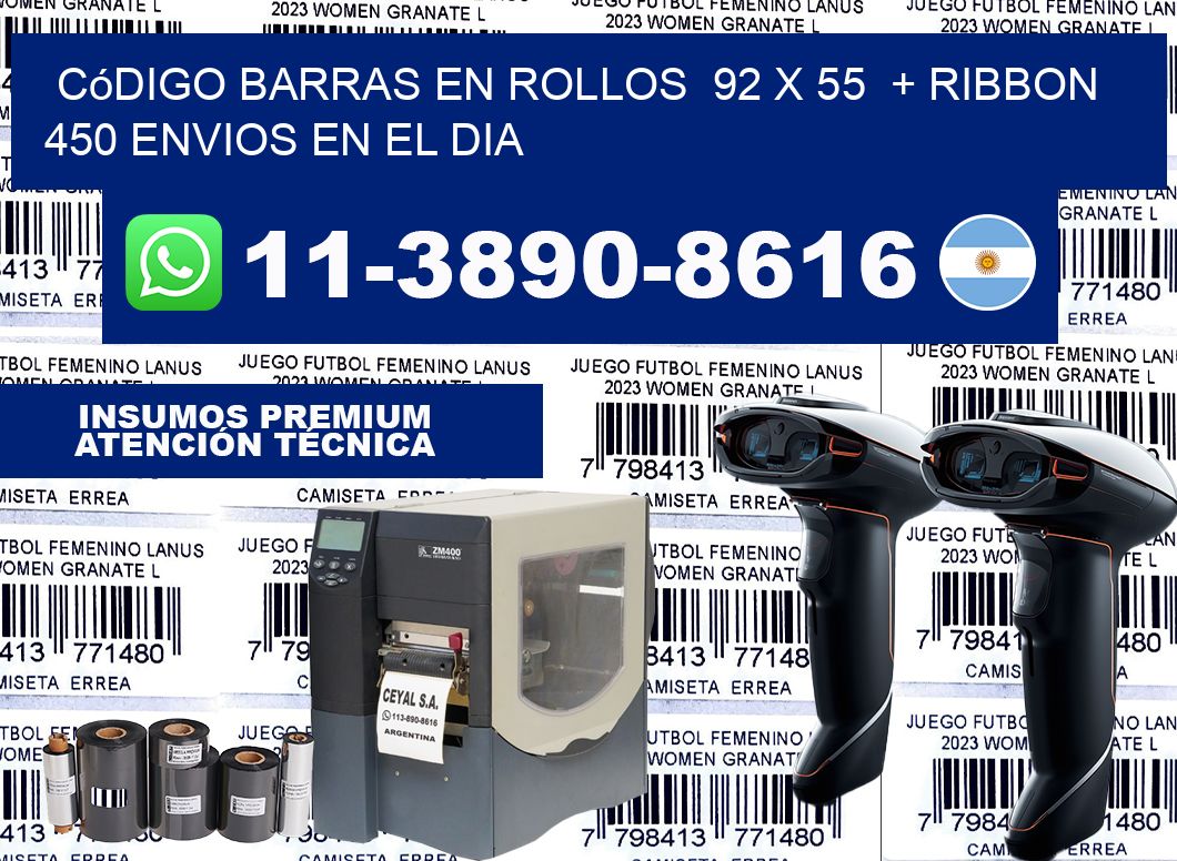 código barras en rollos  92 x 55  + ribbon  450 Envios en el dia