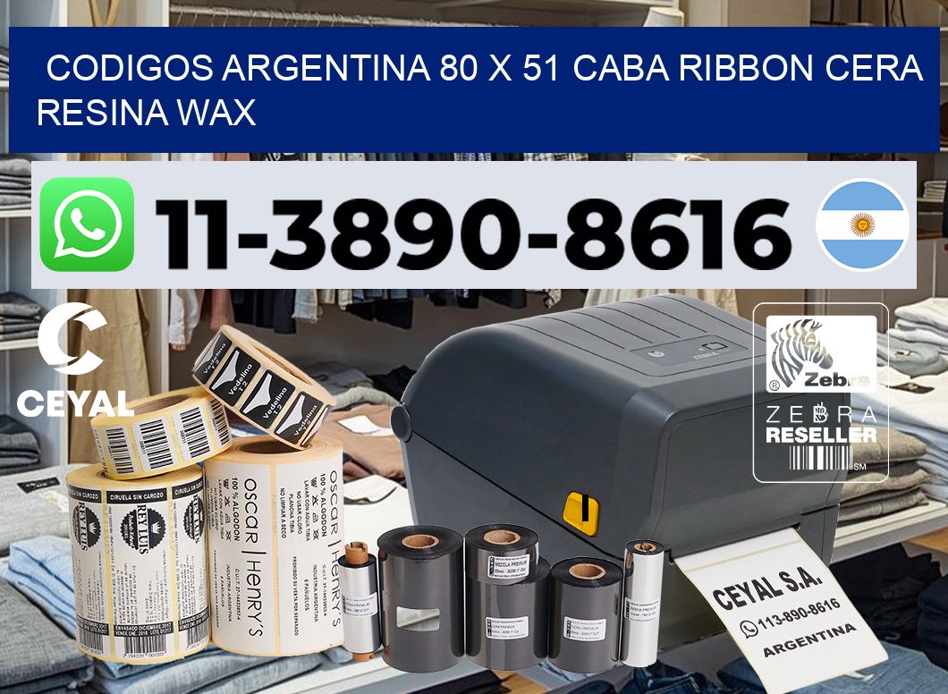 codigos Argentina 80 x 51 CABA Ribbon cera resina wax