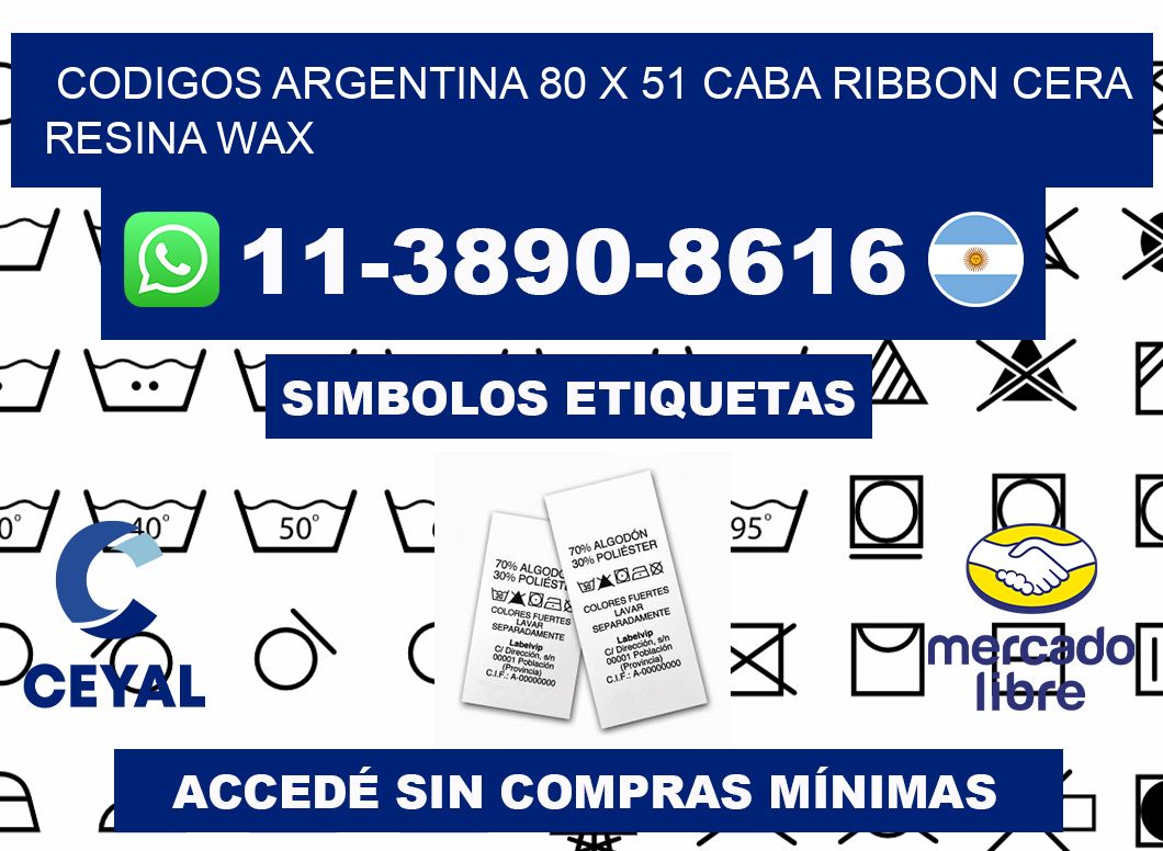 codigos Argentina 80 x 51 CABA Ribbon cera resina wax