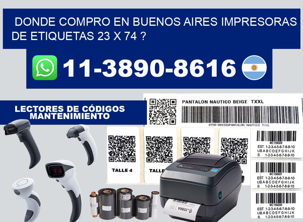 donde compro en buenos aires impresoras de etiquetas 23 x 74 ?