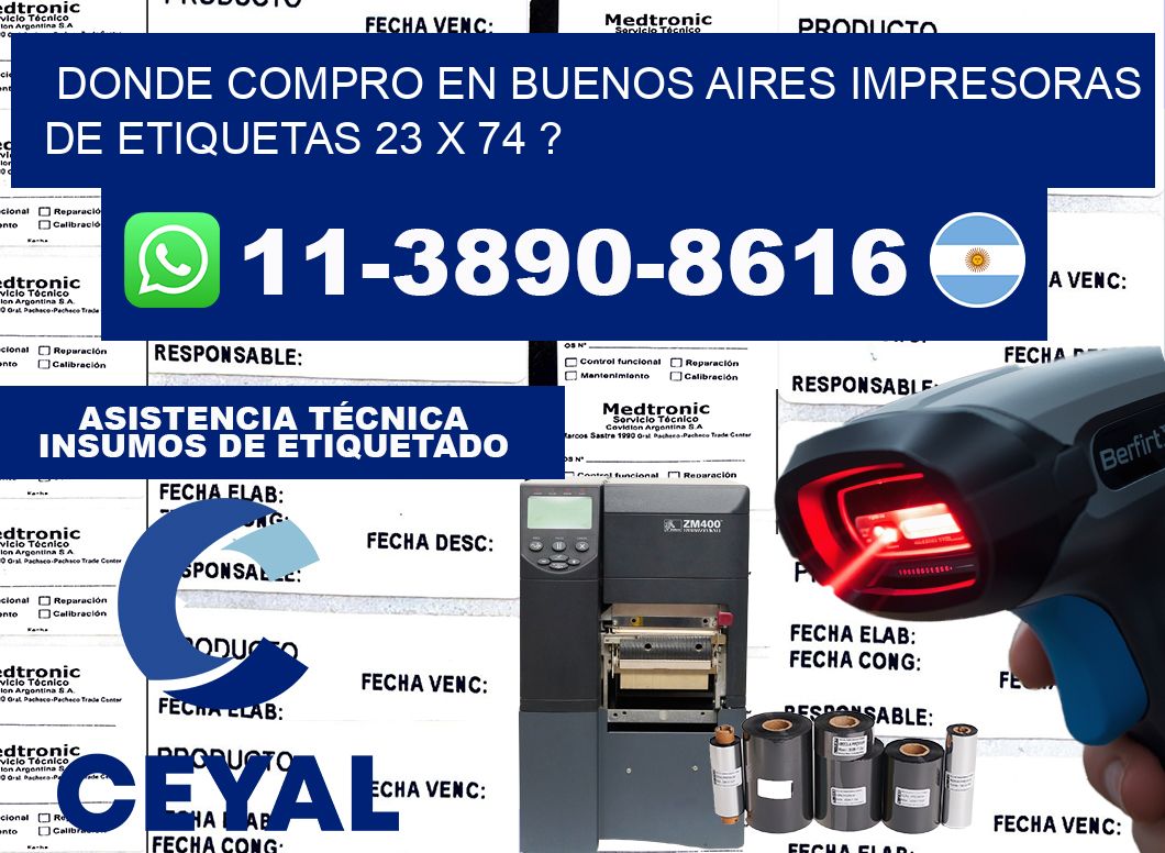 donde compro en buenos aires impresoras de etiquetas 23 x 74 ?