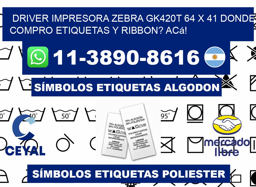 driver impresora zebra gk420t 64 x 41 Donde compro etiquetas y ribbon? Acá!