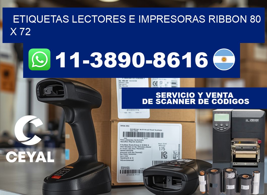 etiquetas lectores e impresoras ribbon 80 x 72