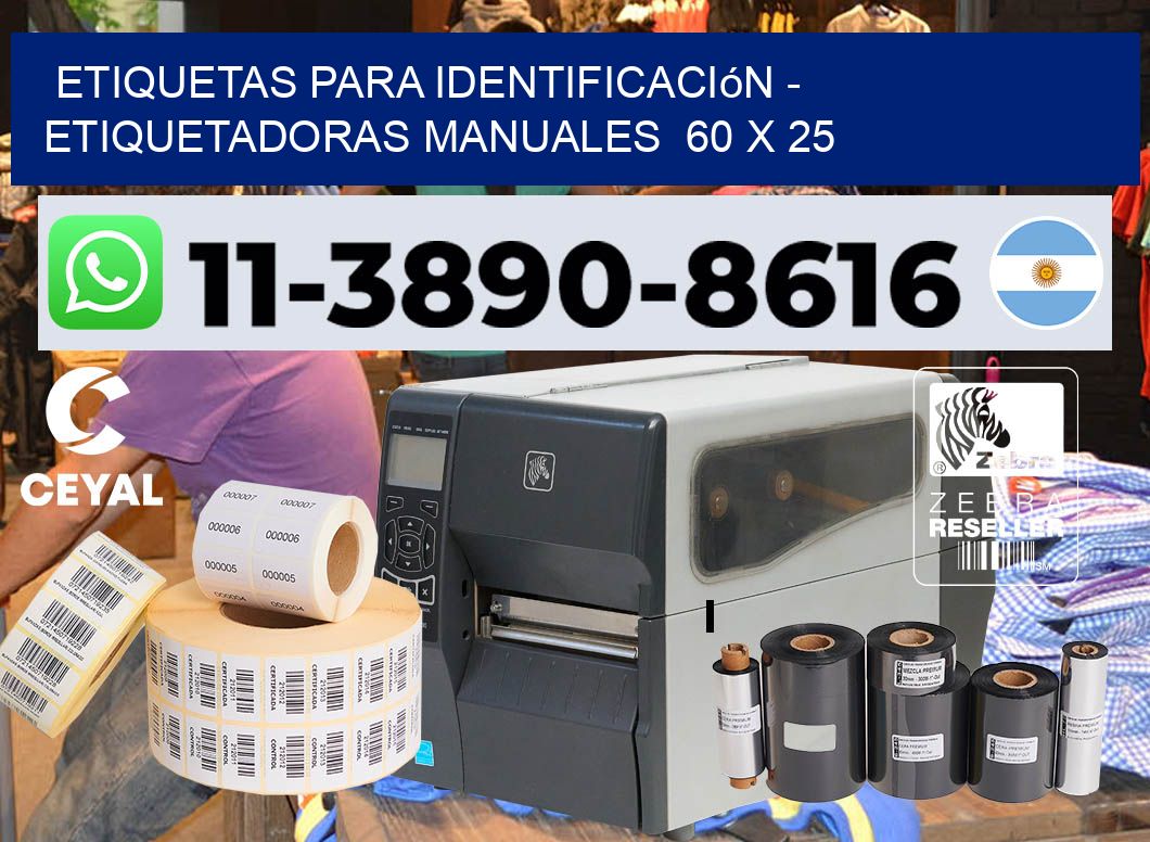 etiquetas para identificación - Etiquetadoras Manuales  60 x 25