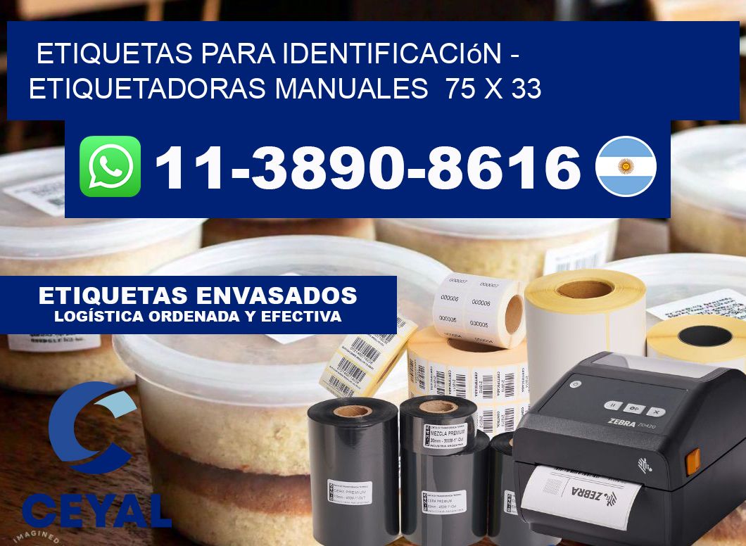 etiquetas para identificación - Etiquetadoras Manuales  75 x 33