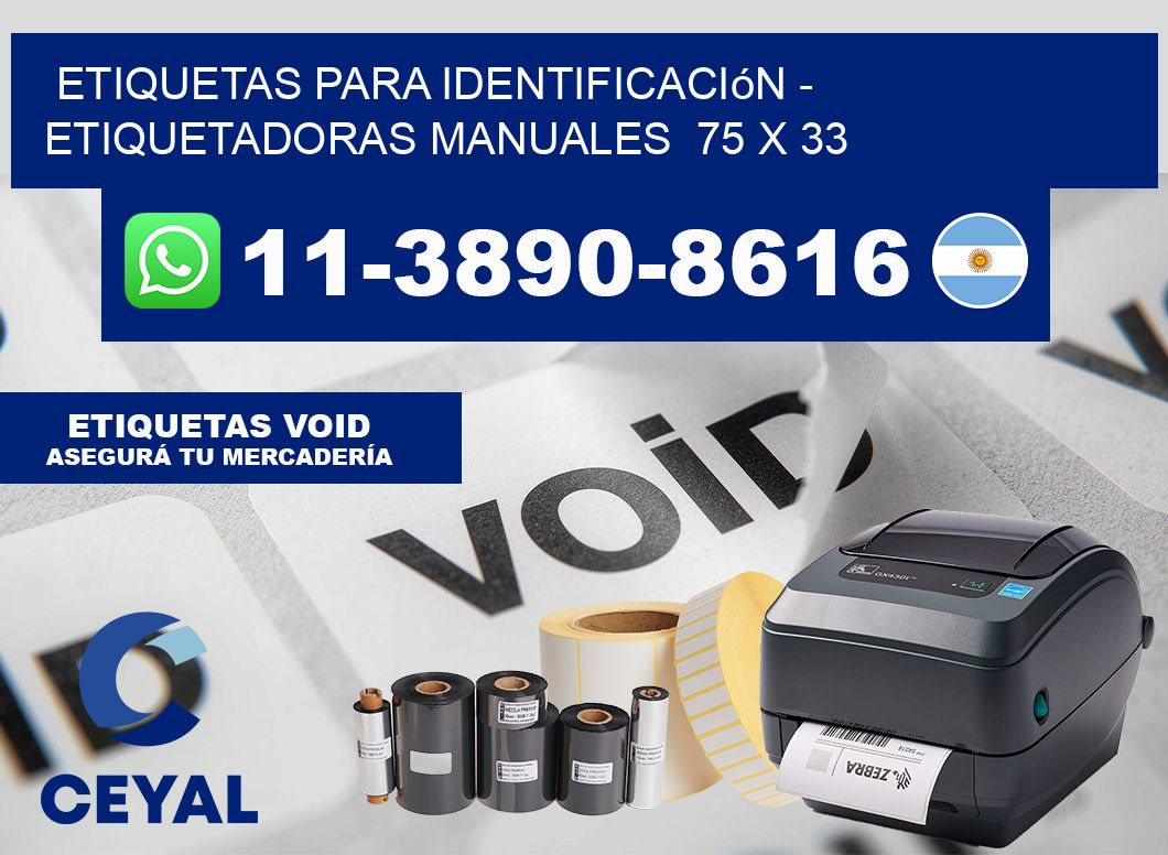 etiquetas para identificación - Etiquetadoras Manuales  75 x 33