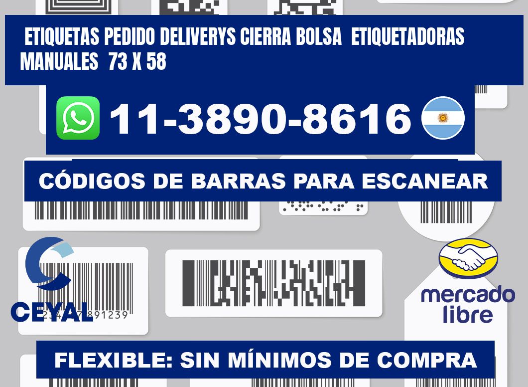 etiquetas pedido deliverys cierra bolsa  Etiquetadoras Manuales  73 x 58