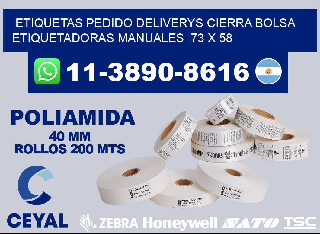 etiquetas pedido deliverys cierra bolsa  Etiquetadoras Manuales  73 x 58