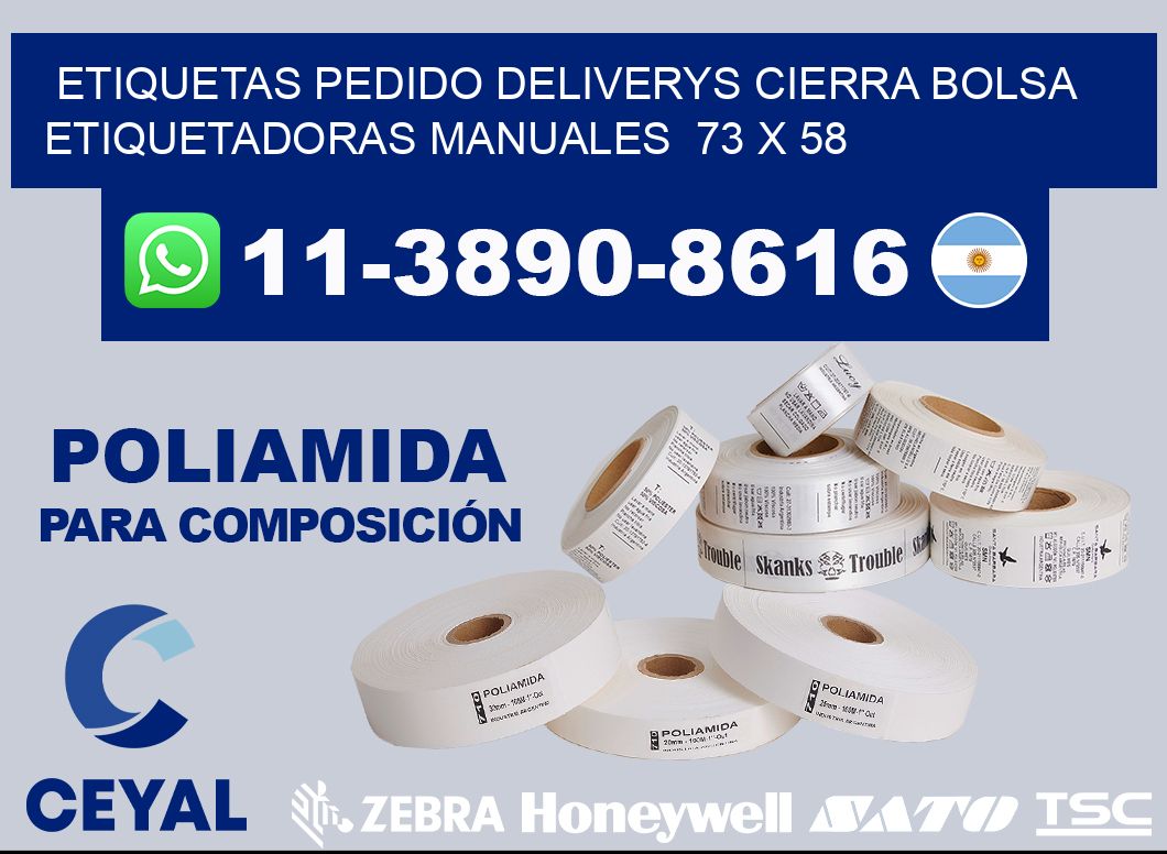 etiquetas pedido deliverys cierra bolsa  Etiquetadoras Manuales  73 x 58