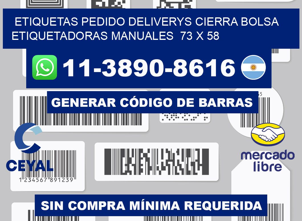 etiquetas pedido deliverys cierra bolsa  Etiquetadoras Manuales  73 x 58