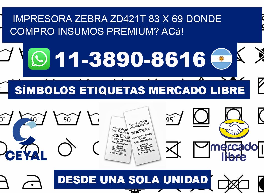 impresora zebra zd421t 83 x 69 Donde compro insumos premium? Acá!