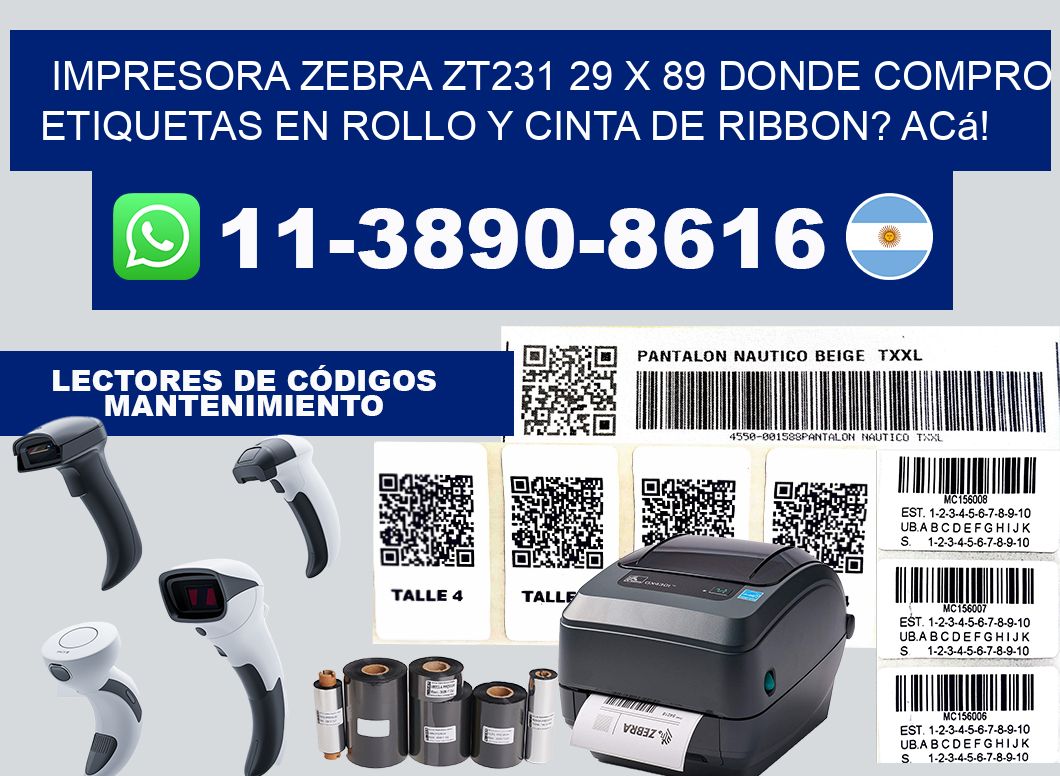 impresora zebra zt231 29 x 89 Donde compro etiquetas en rollo y cinta de ribbon? Acá!