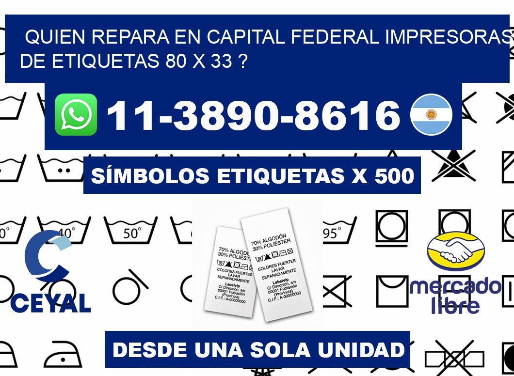 quien repara en capital federal impresoras de etiquetas 80 x 33 ?