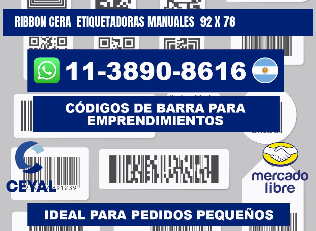 ribbon cera  Etiquetadoras Manuales  92 x 78