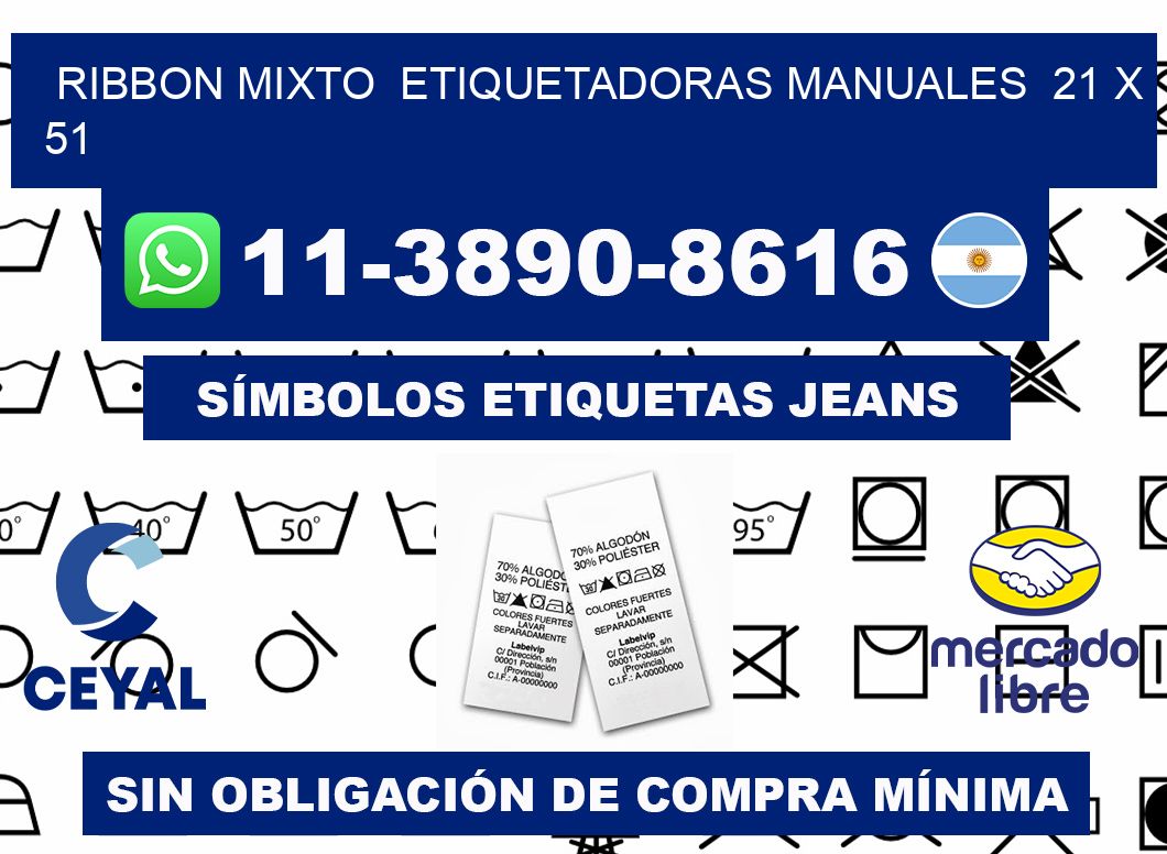 ribbon mixto  Etiquetadoras Manuales  21 x 51