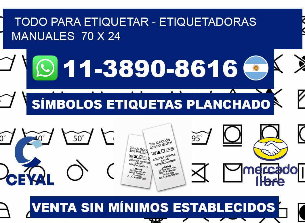 todo para etiquetar - Etiquetadoras Manuales  70 x 24
