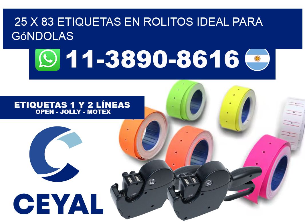 25 x 83 etiquetas en rolitos ideal para góndolas