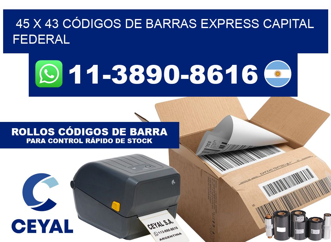 45 x 43 CÓDIGOS DE BARRAS EXPRESS CAPITAL FEDERAL