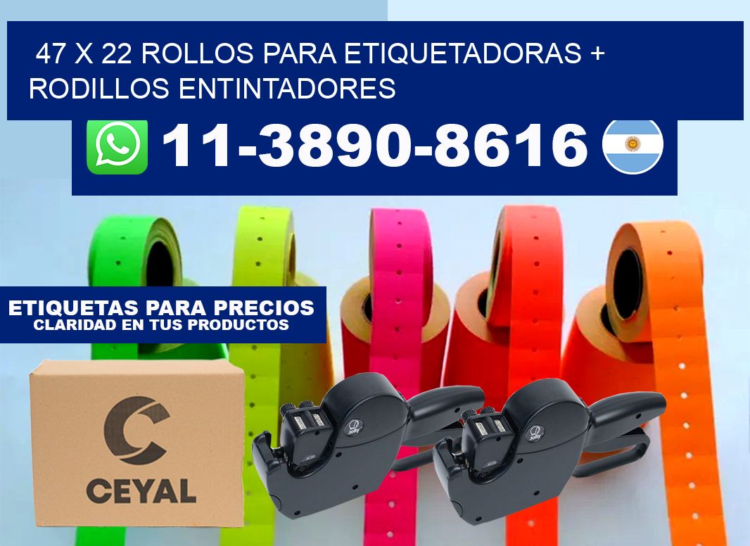 47 x 22 rollos para etiquetadoras + rodillos entintadores