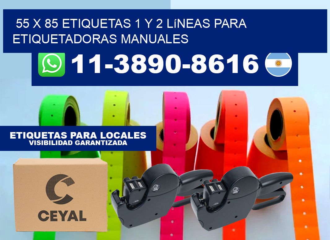 55 x 85 Etiquetas 1 y 2 líneas para etiquetadoras manuales