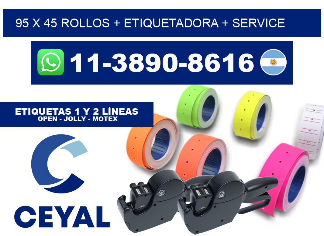 95 x 45 rollos + etiquetadora + service