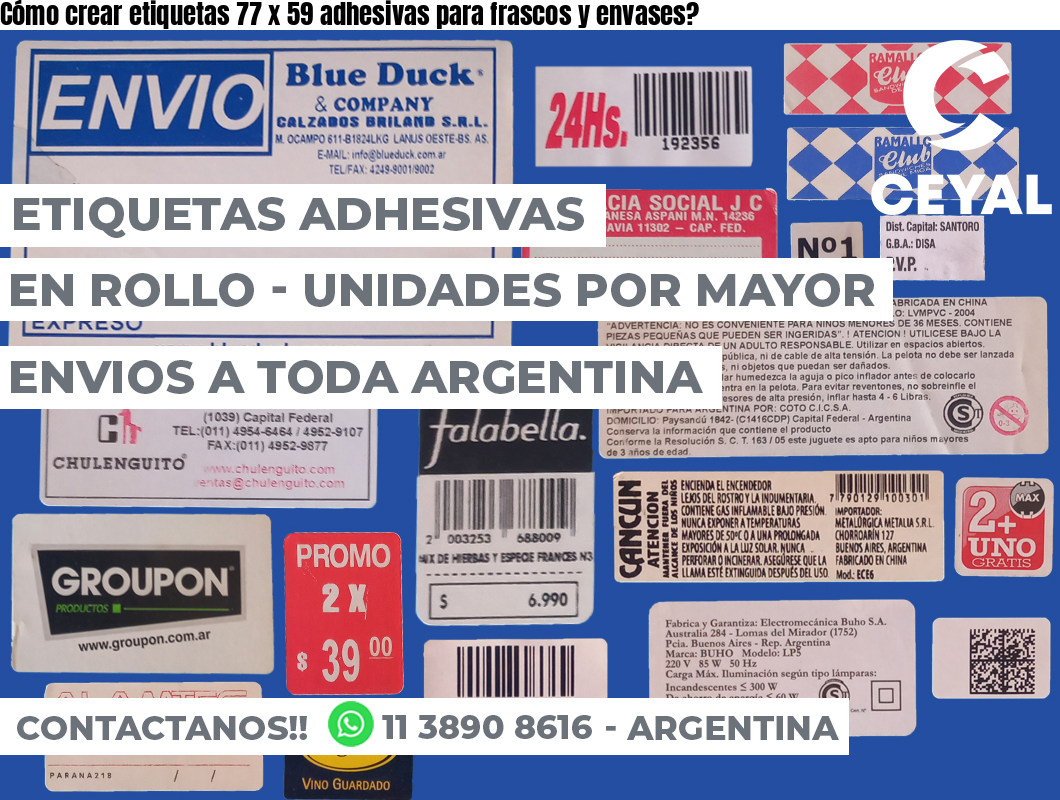 Cómo crear etiquetas 77 x 59 adhesivas para frascos y envases?