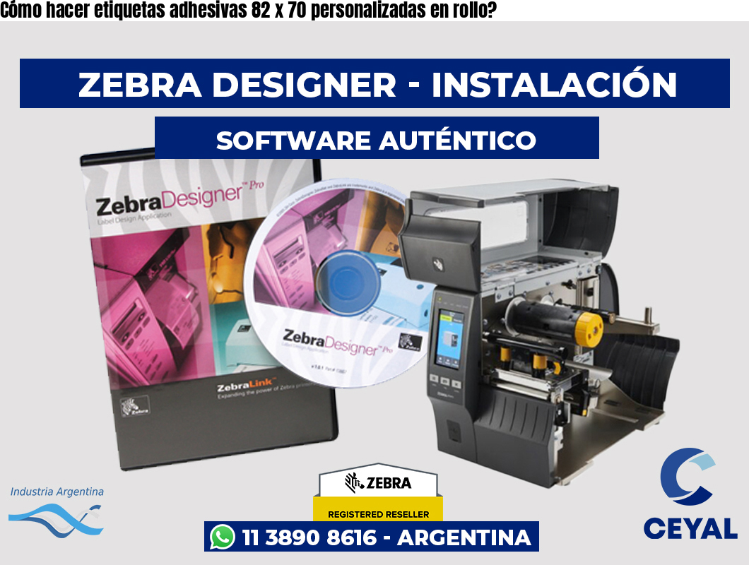 Cómo hacer etiquetas adhesivas 82 x 70 personalizadas en rollo?