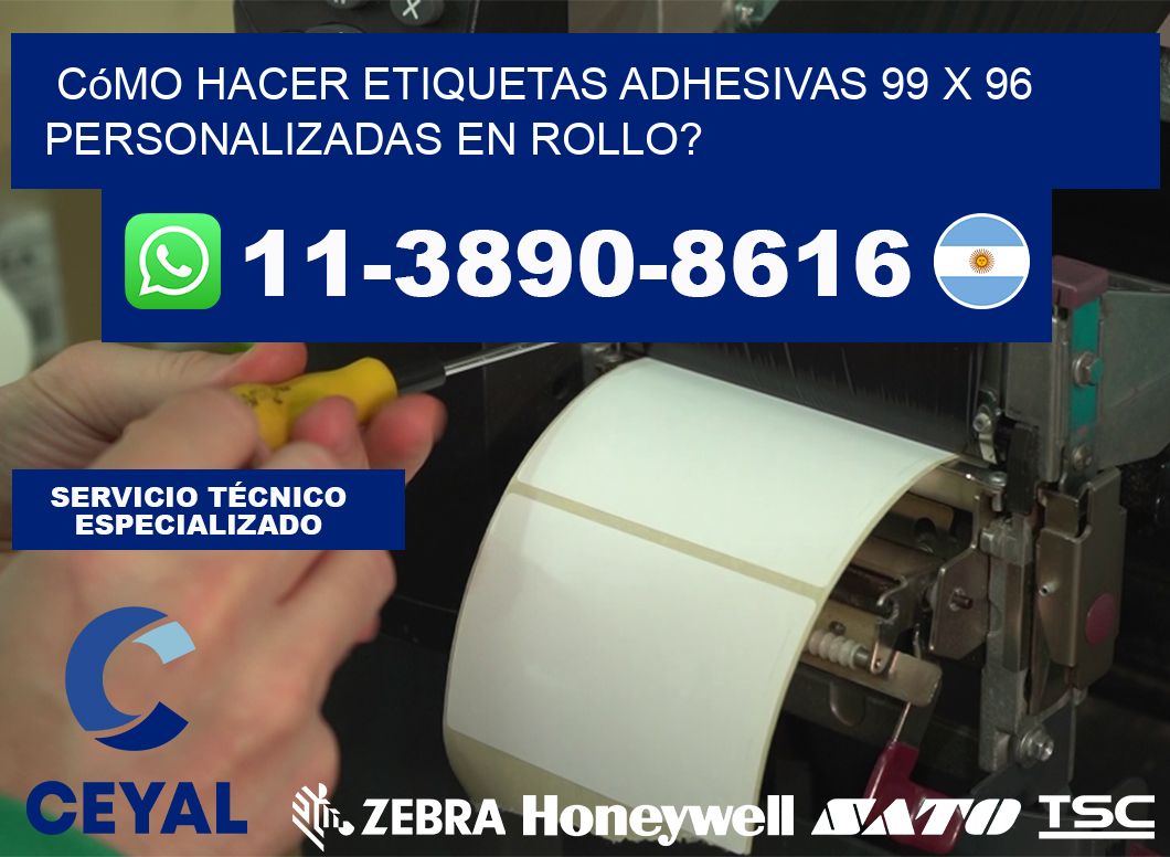 Cómo hacer etiquetas adhesivas 99 x 96 personalizadas en rollo?
