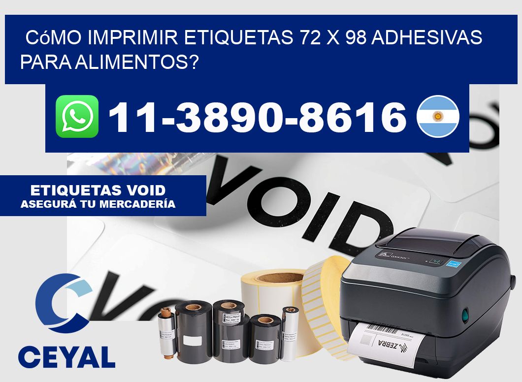Cómo imprimir etiquetas 72 x 98 adhesivas para alimentos?