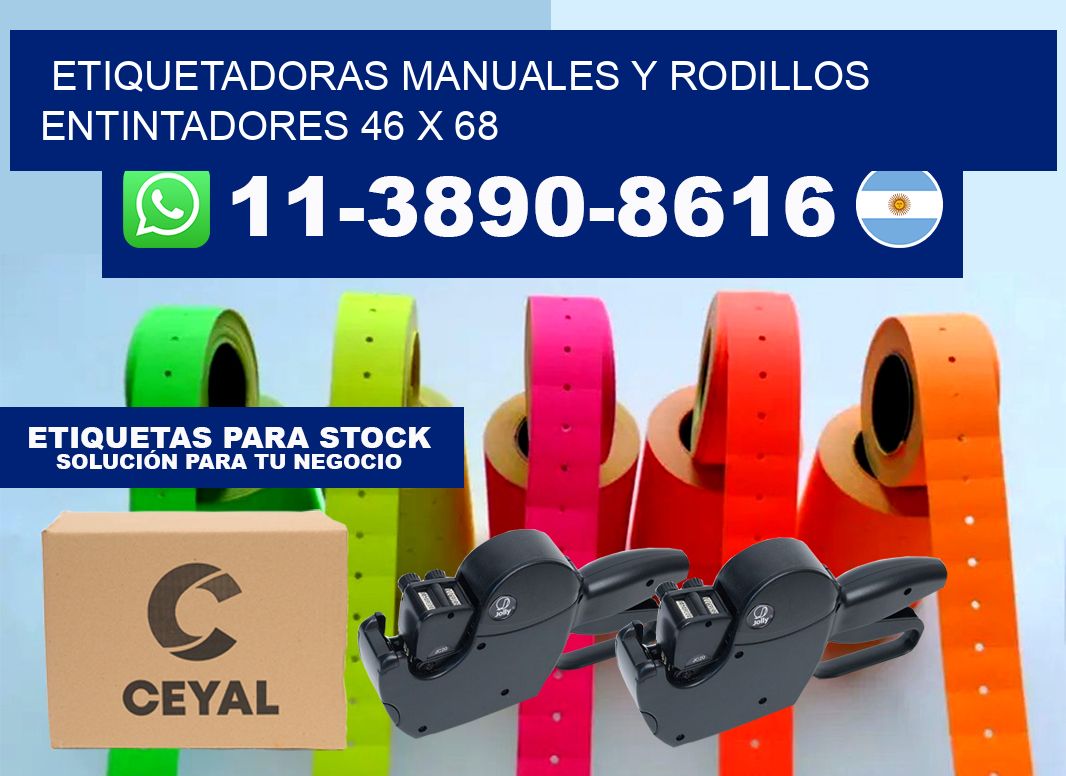 Etiquetadoras manuales y rodillos entintadores 46 x 68