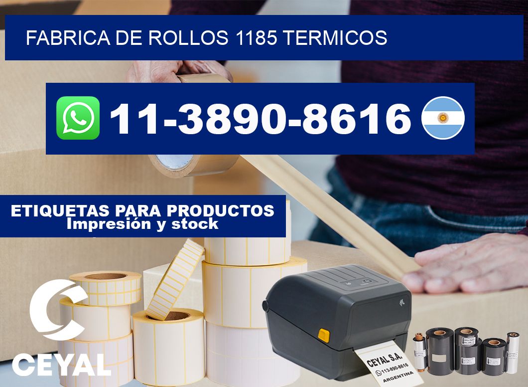 FABRICA DE ROLLOS 1185 TERMICOS