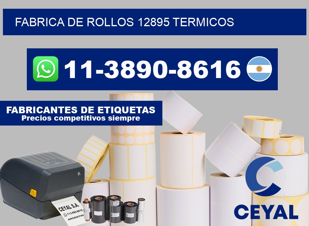 FABRICA DE ROLLOS 12895 TERMICOS