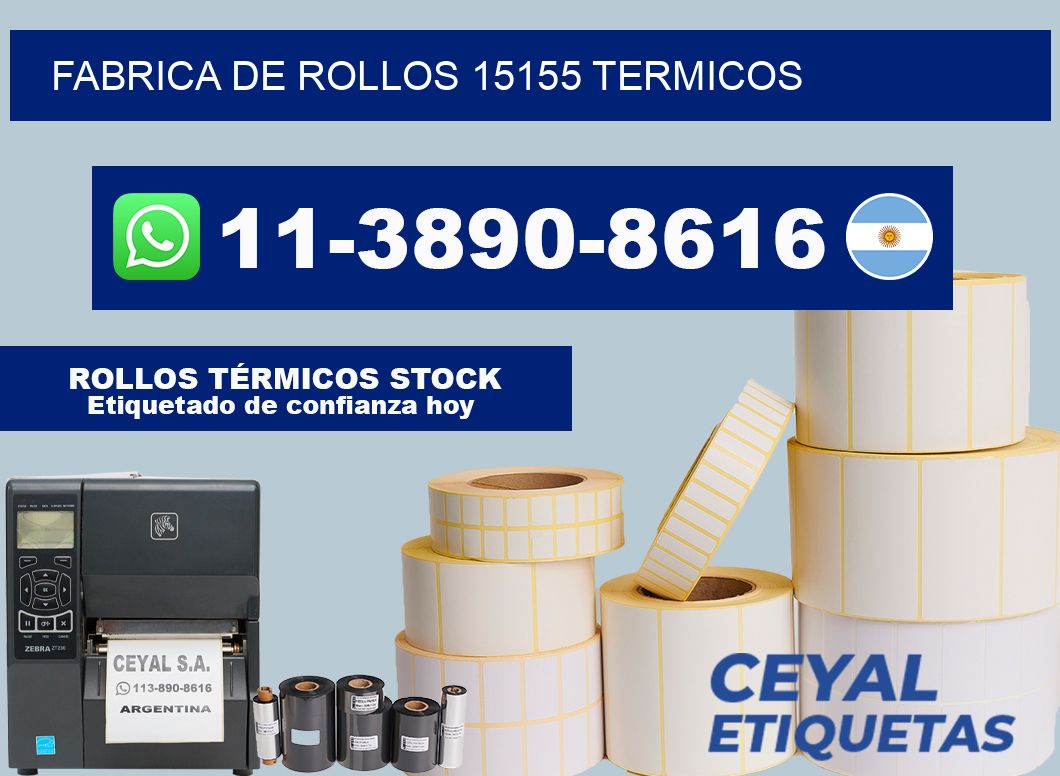 FABRICA DE ROLLOS 15155 TERMICOS