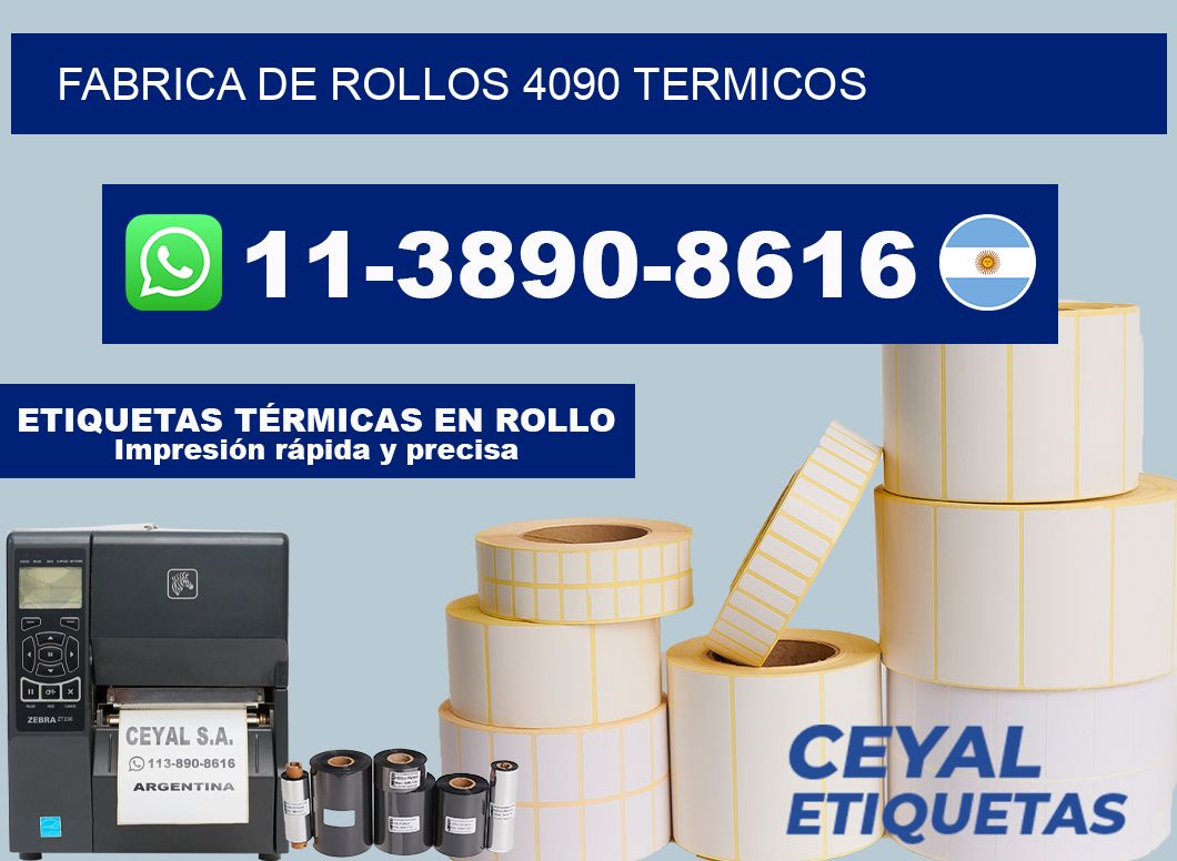 FABRICA DE ROLLOS 4090 TERMICOS