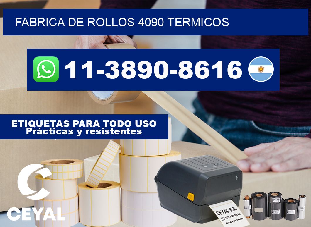 FABRICA DE ROLLOS 4090 TERMICOS