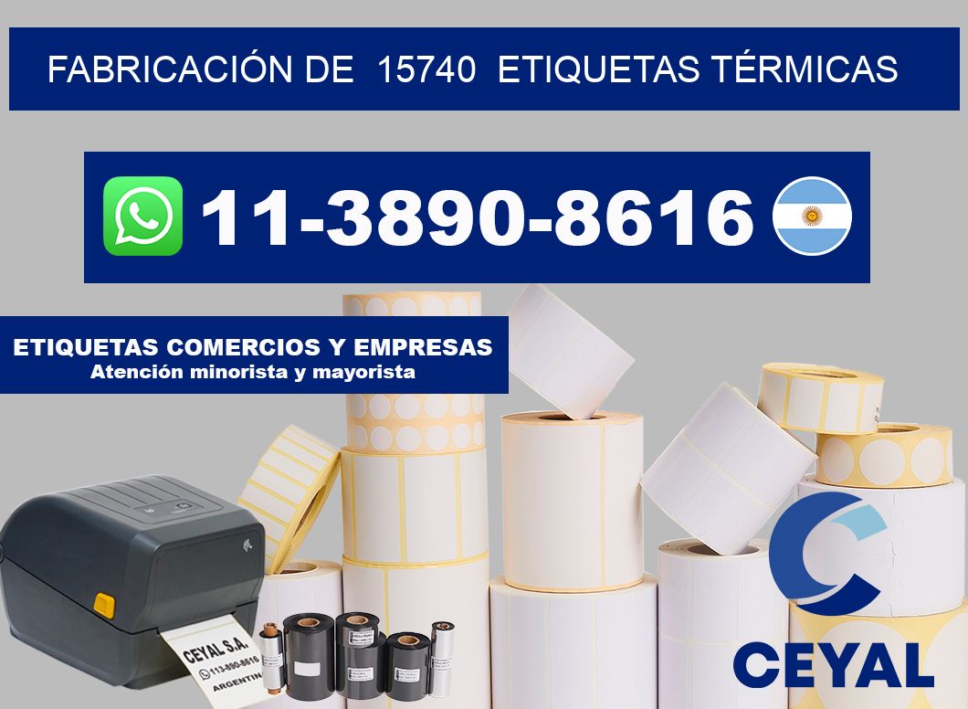 FABRICACIÓN DE  15740  ETIQUETAS TÉRMICAS