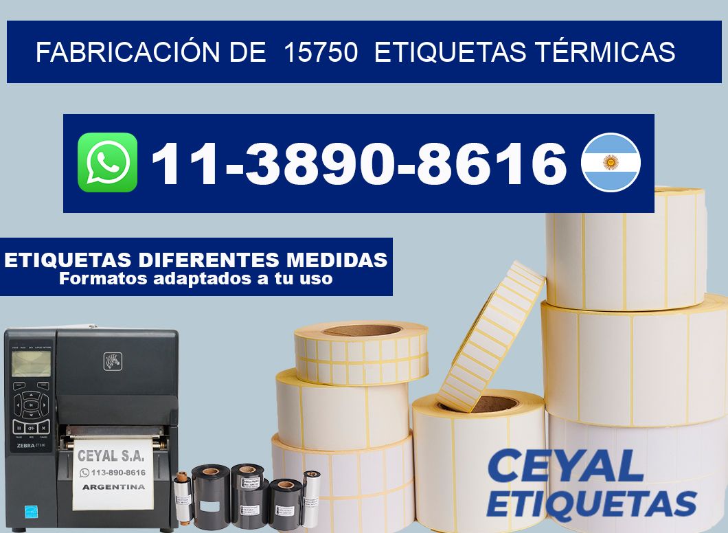 FABRICACIÓN DE  15750  ETIQUETAS TÉRMICAS