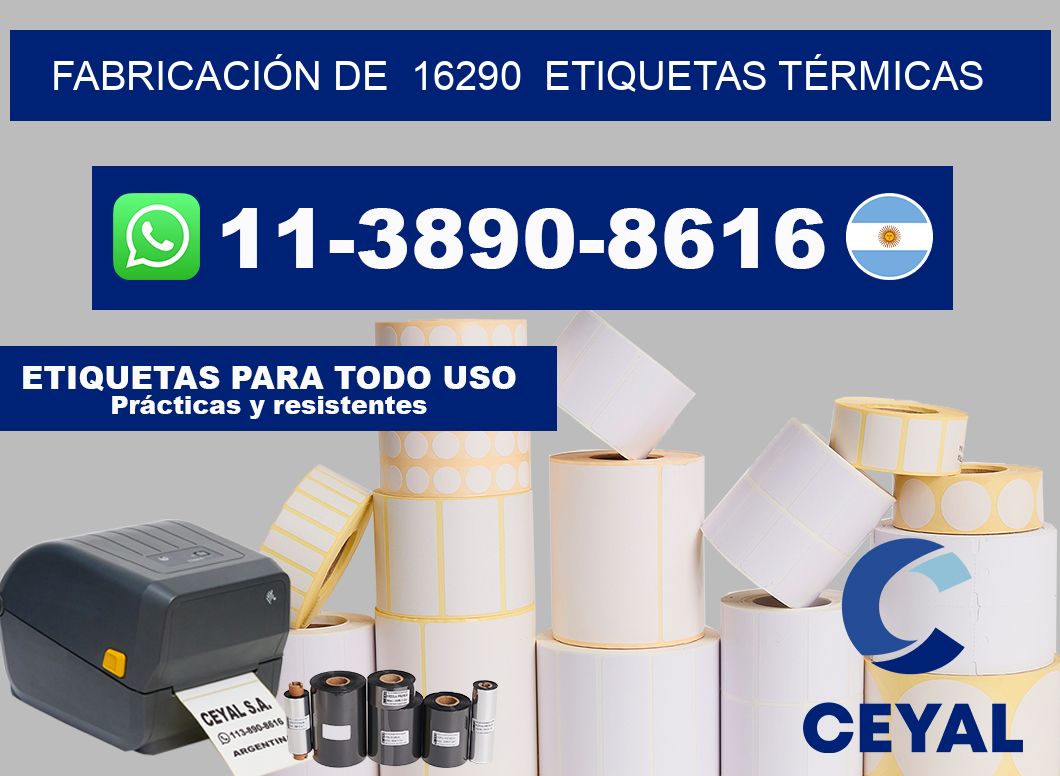 FABRICACIÓN DE  16290  ETIQUETAS TÉRMICAS