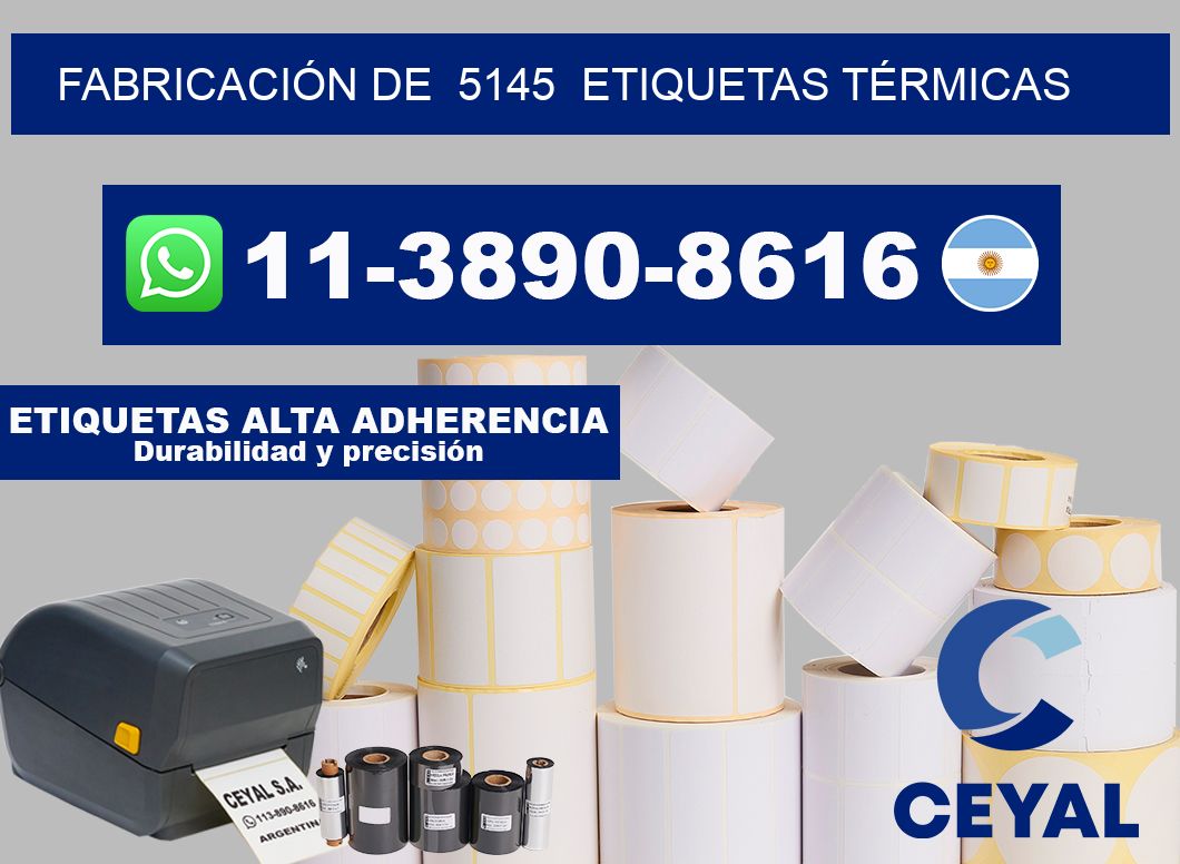 FABRICACIÓN DE  5145  ETIQUETAS TÉRMICAS