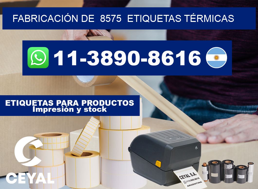 FABRICACIÓN DE  8575  ETIQUETAS TÉRMICAS