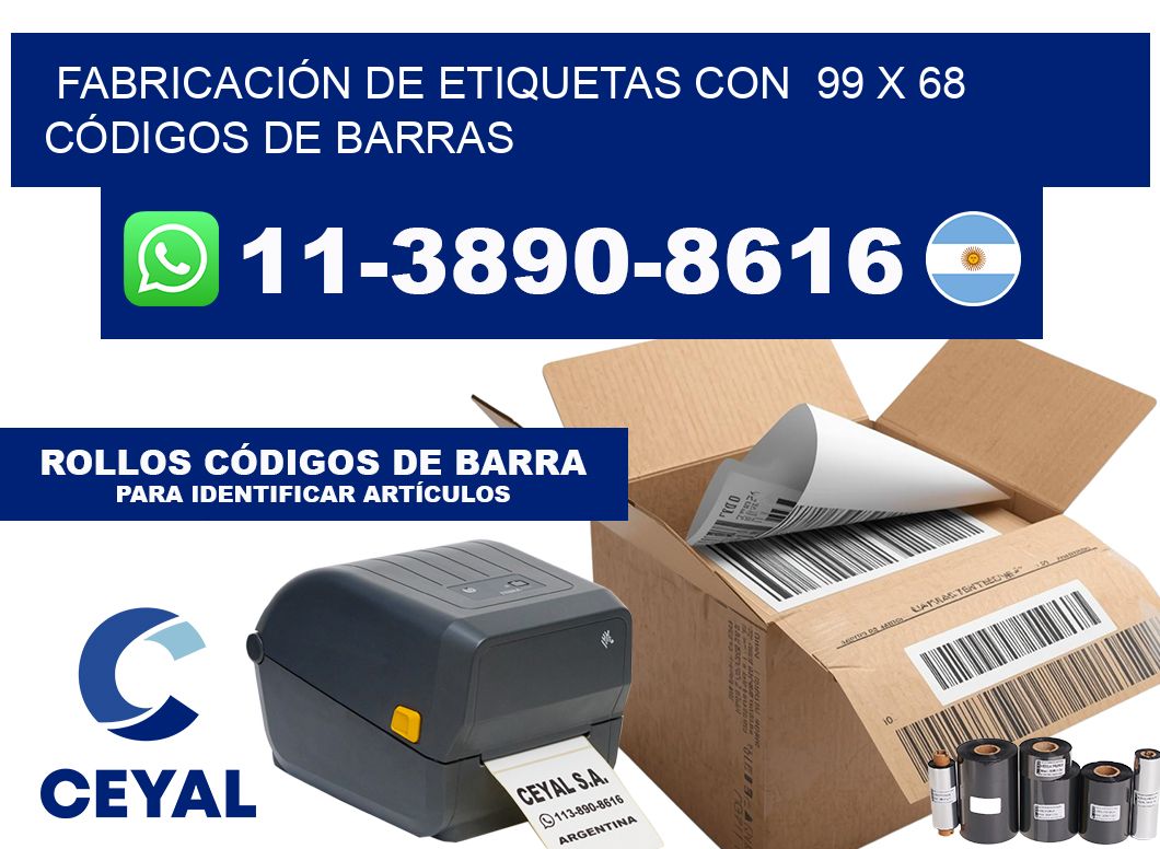 FABRICACIÓN DE ETIQUETAS CON  99 x 68 CÓDIGOS DE BARRAS