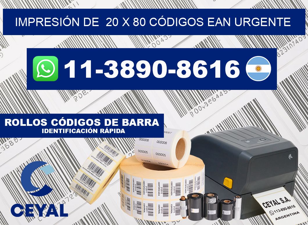 IMPRESIÓN DE  20 x 80 CÓDIGOS EAN URGENTE