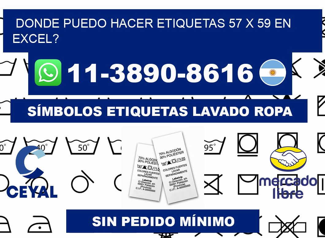 donde puedo hacer etiquetas 57 x 59 en excel?