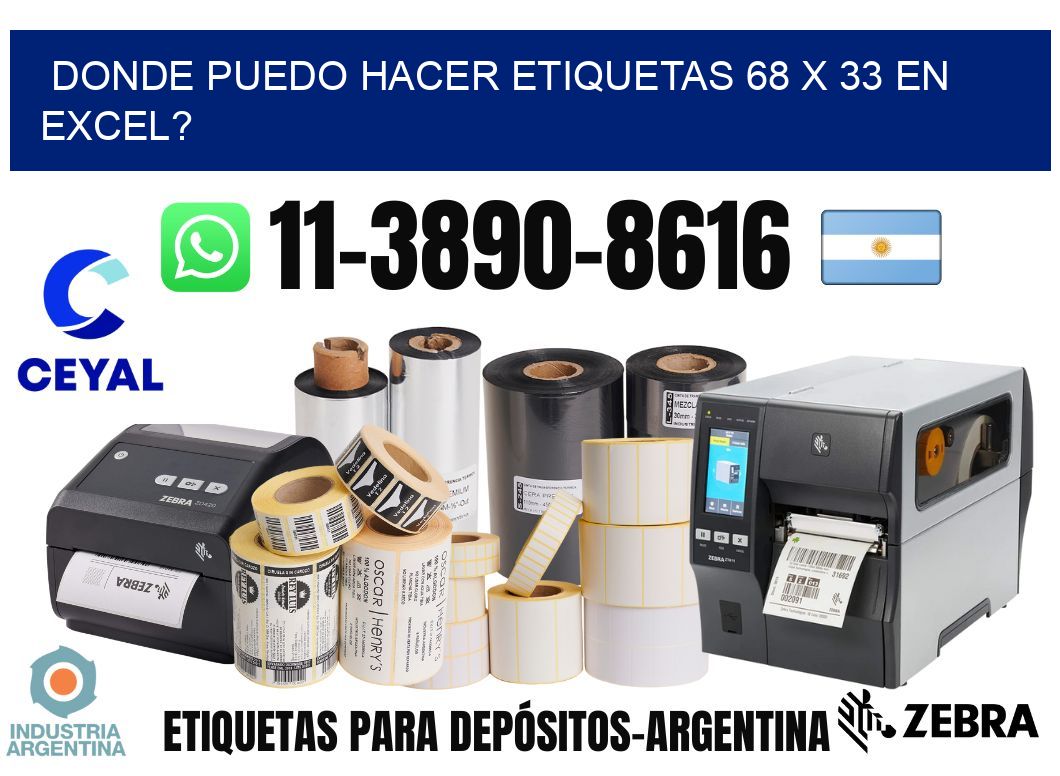 donde puedo hacer etiquetas 68 x 33 en excel?