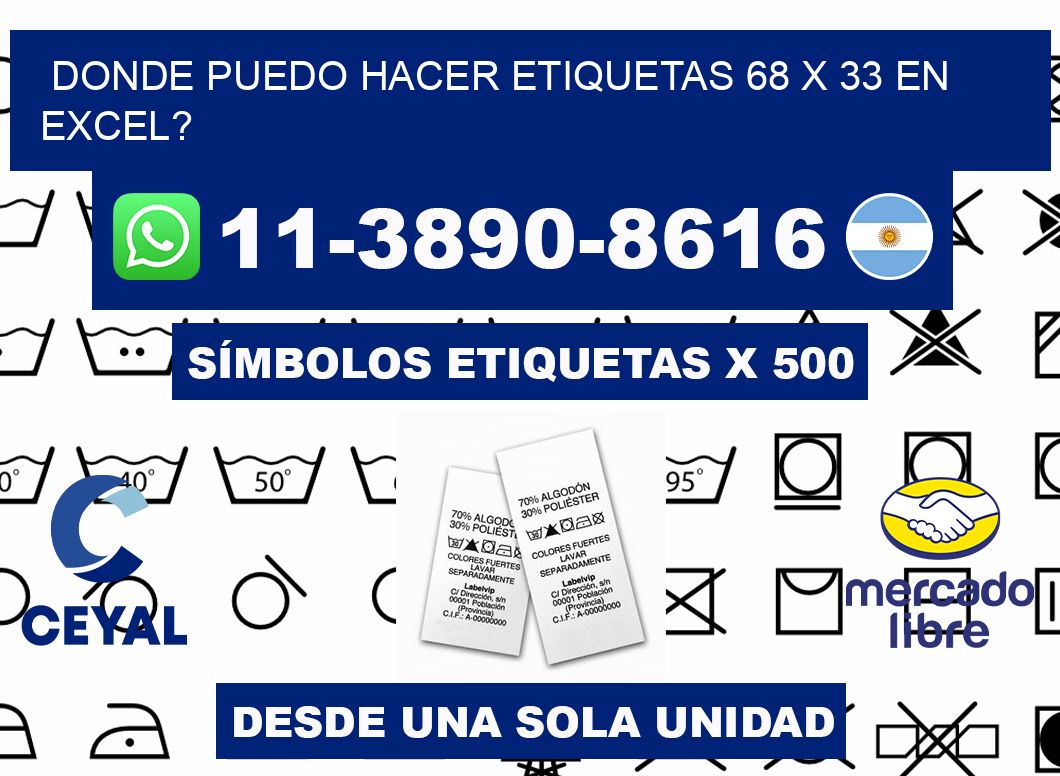 donde puedo hacer etiquetas 68 x 33 en excel?